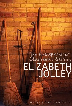 Newspaper of Claremont Street (eBook, ePUB) - Jolley, Elizabeth