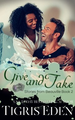 Give and Take (eBook, ePUB) - Eden, Tigris