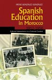 Spanish Education in Morocco, 1912-1956 (eBook, PDF)