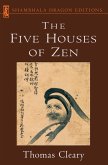 The Five Houses of Zen (eBook, ePUB)