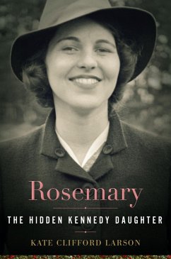Rosemary (eBook, ePUB) - Larson, Kate Clifford