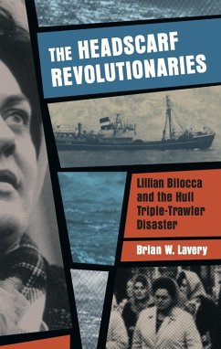 Headscarf Revolutionaries (eBook, ePUB) - Lavery, Brian W.