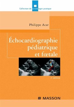 Échocardiographie pédiatrique et foetale (eBook, ePUB) - Acar, Philippe