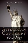 American Contempt for Liberty (eBook, PDF) American Contempt for Liberty (eBook, PDF)
