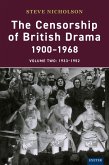 The Censorship of British Drama 1900-1968 Volume 2 (eBook, PDF)