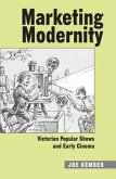 Marketing Modernity (eBook, PDF) Marketing Modernity (eBook, PDF)