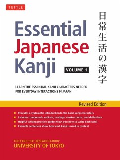 Essential Japanese Kanji Volume 1 (eBook, ePUB) - Kanji Research Group, University Of Tokyo