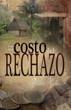 costo del rechazo (eBook, PDF) - Yoder, Pablo