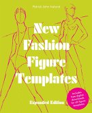 New Fashion Figure Templates - Expanded edition (eBook, ePUB)