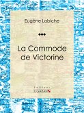 La Commode de Victorine (eBook, ePUB)
