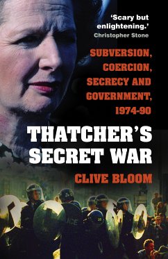 Thatcher's Secret War (eBook, ePUB) - Bloom, Clive