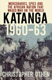 Katanga 1960-63 (eBook, ePUB)