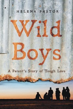 Wild Boys (eBook, PDF) - Pastor, Helena