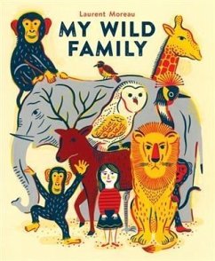 My Wild Family (eBook, ePUB) - Moreau, Laurent