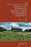 Essays in Russian Social and Economic History (eBook, PDF)