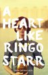Heart Like Ringo Starr (eBook, PDF) - Bild 1