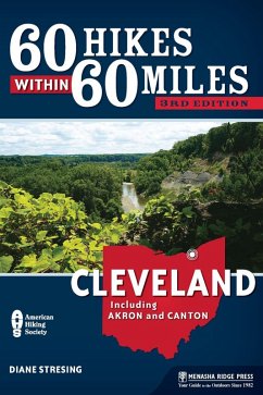 60 Hikes Within 60 Miles: Cleveland (eBook, ePUB) - Stresing, Diane