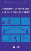 Aplicaciones de matemática y cálculo a situaciones reales (eBook, ePUB)
