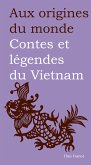 Contes et légendes du Vietnam (eBook, ePUB)