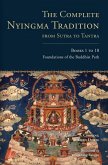 The Complete Nyingma Tradition from Sutra to Tantra, Books 1 to 10 (eBook, ePUB)