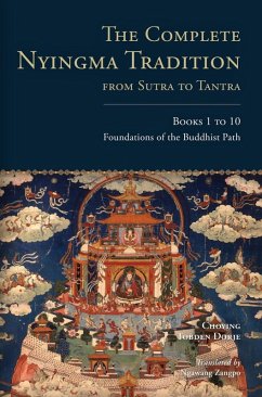 Cover The Complete Nyingma Tradition from Sutra to Tantra, Books 1 to 10 (eBook, ePUB)