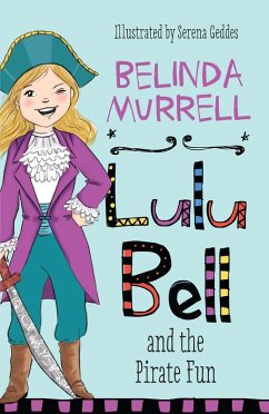 Lulu Bell and the Pirate Fun (eBook, ePUB) - Murrell, Belinda