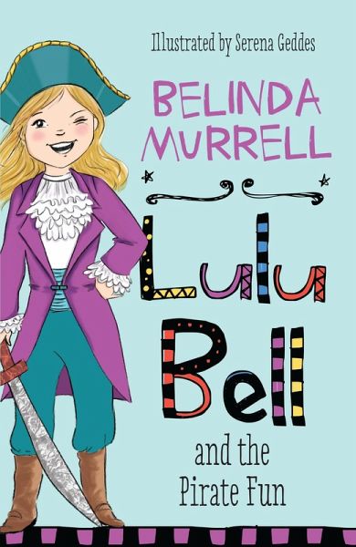Lulu Bell and the Pirate Fun (eBook, ePUB)