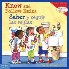 Know and Follow Rules / Saber y seguir las reglas (eBook, PDF) - Meiners, Cheri J.