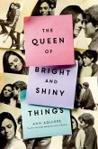 The Queen of Bright and Shiny Things (eBook, ePUB)