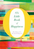 O's Little Book of Happiness (eBook, ePUB)