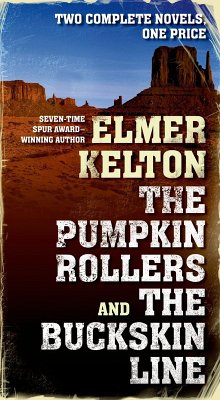 Cover The Pumpkin Rollers and The Buckskin Line (eBook, ePUB)