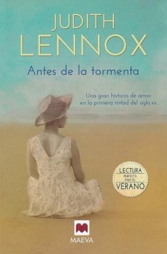 Antes de La Tormenta - Lennox, Judith