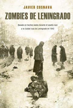 Zombies de Leningrado - Cosnava, Javier