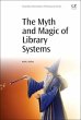 The Myth and Magic of Library Systems - Bild 1