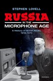 Russia in the Microphone Age (eBook, PDF)