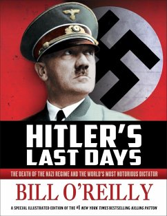 Hitler's Last Days (eBook, ePUB) - O'Reilly, Bill