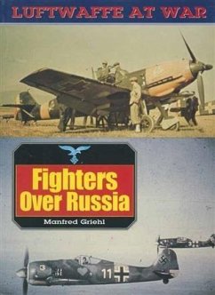 Fighters Over Russia (eBook, PDF) - Griehl, Manfred