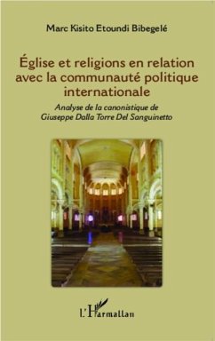 Eglise et religions en relation avec la communaute politique internationale (eBook, PDF)