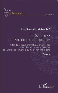 La Gambie : enjeux du plurilinguisme Tome 2 (eBook, PDF)