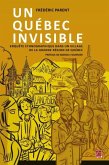 Un Quebec invisible (eBook, PDF)