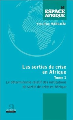 Cover Sorties de crise en Afrique (Tome 1) (eBook, PDF)