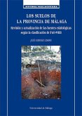 Los suelos de la provincia de Málaga : revisión y actualización de las fuentes edafológicas según la clasificación de FAO-WRB