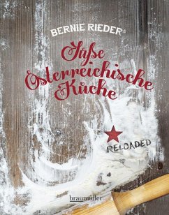Süße Österreichische Küche - Rieder, Bernie