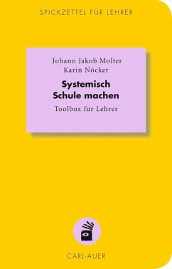 Systemisch Schule machen - Molter, Johann Jakob;Nöcker, Karin