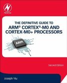The Definitive Guide to ARM (R) Cortex (R)-M0 and Cortex-M0+ Processors