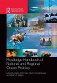 Routledge Handbook of National and Regional Ocean Policies (eBook, PDF)