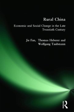 Rural China (eBook, PDF) - Fan, Jie; Heberer, Thomas; Taubmann, Wolfgang