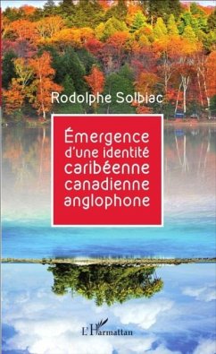 Cover Emergence d'une identite caribeenne canadienne anglophone (eBook, PDF)