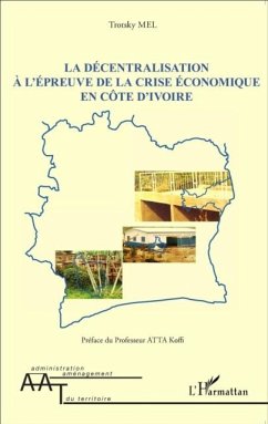 La decentralisation a l'epreuve de la crise economique en Cote d'Ivoire (eBook, PDF)