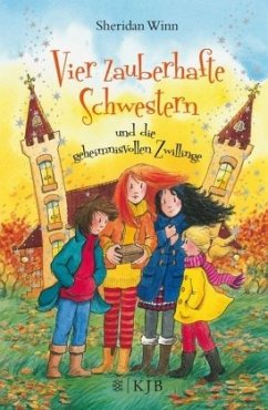 Vier zauberhafte Schwestern und die geheimnisvollen Zwillinge / Vier zauberhafte Schwestern Bd.8 - Winn, Sheridan